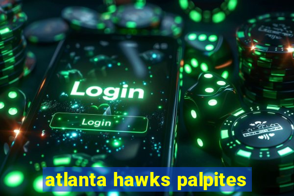 atlanta hawks palpites